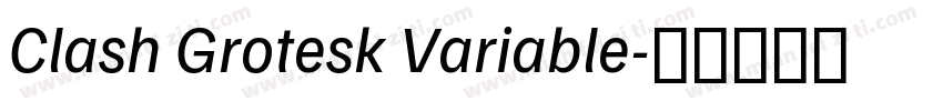 Clash Grotesk Variable字体转换